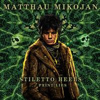 Matthau Mikojan : Stiletto Heels